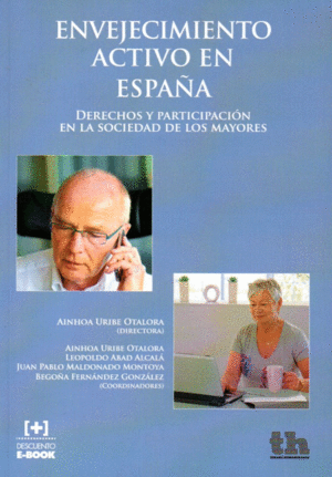 ENVEJECIMIENTO ACTIVO EN ESPA�A (DERECHOS Y PARTICIPACION E