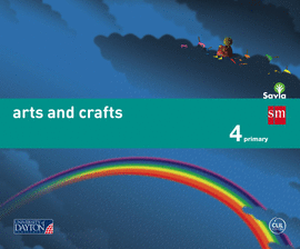 ARTS AND CRAFTS. 4 PRIMARY. SAVIA