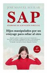 SAP SINDROME DE ALIENACI�N PARENTAL