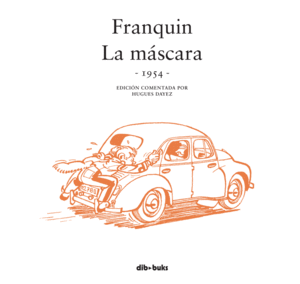 FRANQUIN. LA MSCARA (1954)