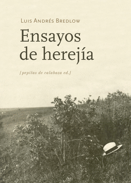 ENSAYOS DE HEREJA