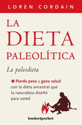 LA DIETA PALEOLITICA