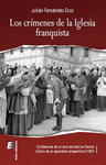 CRMENES DE LA IGLESIA FRANQUISTA, LOS