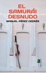 SAMURI DESNUDO, EL