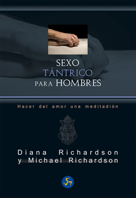 SEXO TANTRICO PARA HOMBRES