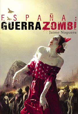 ESPA�A: GUERRA ZOMBI