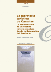 LA MORATORIA TURISTICA DE CANARIAS