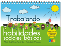 TRABAJANDO HABILIDADES SOCIALES BASICAS