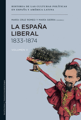 LA ESPA�A LIBERAL, 1833-1874