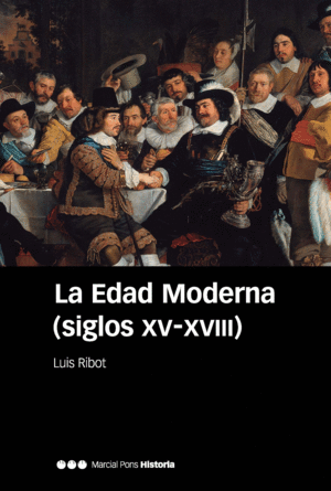 EDAD MODERNA (SIGLOS XV-XVIII)