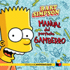 MANUAL DEL PERFECTO GAMBERRO ( BART SIMPSON )