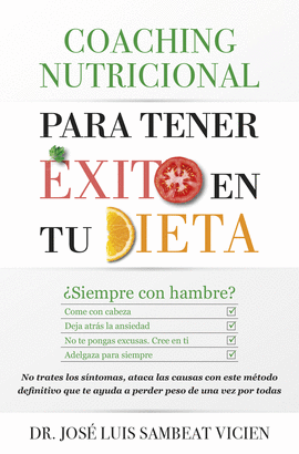 COACHING NUTRICIONAL PARA TENER EXITO EN TU DIETA