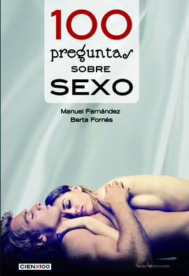 100 PREGUNTAS SOBRE SEXO