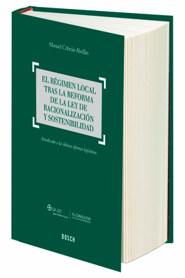 EL RGIMEN LOCAL TRAS LA REFORMA DE LA LEY DE RACIONALIZACIN Y SOSTENIBILIDAD