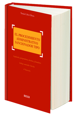 EL PROCEDIMIENTO ADMINISTRATIVO SANCIONADOR TIPO (4. EDICION)