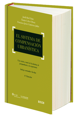 EL SISTEMA DE COMPENSACION URBANISTICA (4.� EDICION)