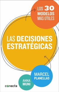 LAS DECISIONES ESTRAT�GICAS