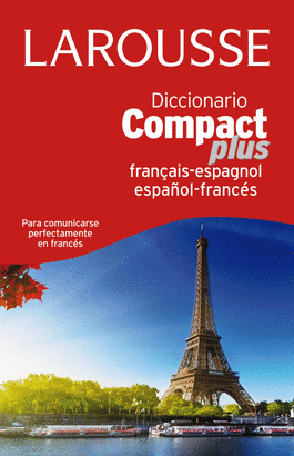 DICCIONARIO  COMPACT PLUS ESPAÑOL-FRANCÉS-FRANCÉS-ESPAÑOL