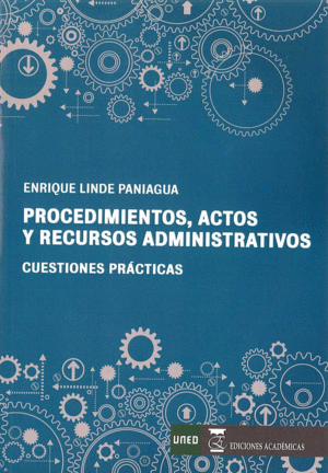 PROCEDIMIENTOS, ACTOS Y RECURSOS ADMINISTRATIVOS