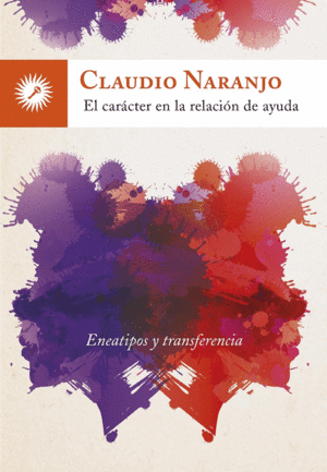 EL CARACTER EN LA RELACION DE AYUDA