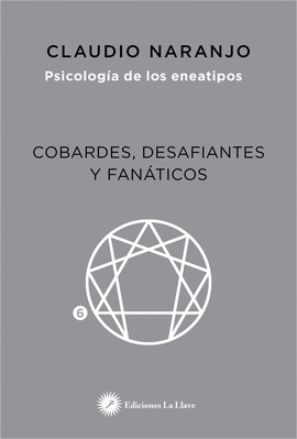 PSICOLOGIA DE LOS ENEATIPOS