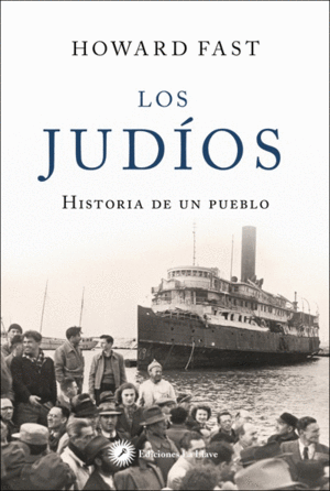 LOS JUDIOS - HISTORIA DE UN PUEBLO