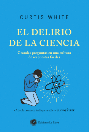 DELIRIO DE LA CIENCIA,EL