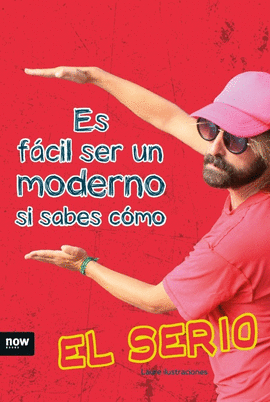 ES F�CIL SER UN MODERNO SI SABES COMO