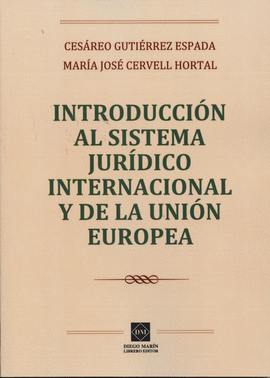 INTRODUCCIN AL SISTEMA JURDICO INTERNACIONAL Y DE LA UNIN EUROPEA