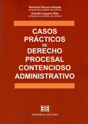 CASOS PR�CTICOS DE DERECHO PROCESAL CONTENCIOSO AD
