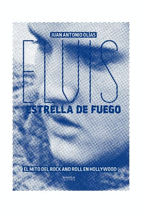 ELVIS ESTRELLA DE FUEGO EL MITO DEL ROCK AND ROLL EN HOLLYW
