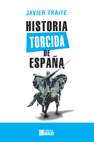 HISTORIA TORCIDA DE ESPA�A