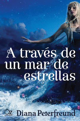 A TRAV�S DE UN MAR DE ESTRELLAS