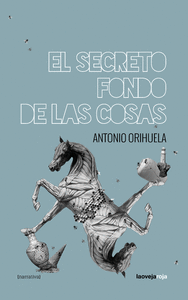 EL SECRETO DE FONDO DE LAS COSAS