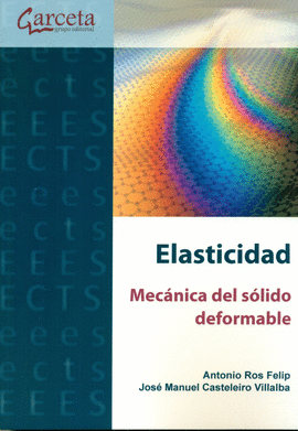 ELASTICIDAD MECNICA DEL SOLIDO DEFORMABLE