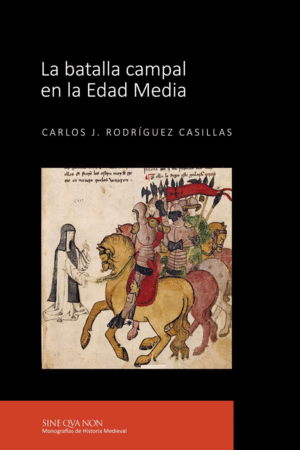 LA BATALLA CAMPAL EN LA EDAD MEDIA