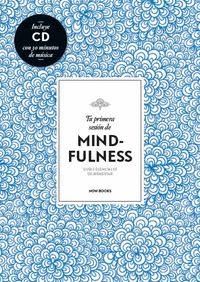 TU PRIMERA SESI�N DE MINDFULNESS