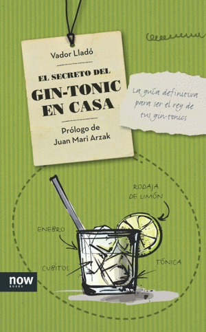 EL SECRETO DEL GIN T�NIC EN CASA