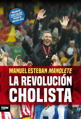 LA REVOLUCIN CHOLISTA