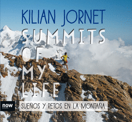 SUMMITS OF MY LIFE. SUE�OS Y RETOS EN LA MONTA�A