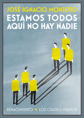 ESTAMOS TODOS, AQU� NO HAY NADIE