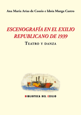 ESCENOGRAFA EN EL EXILIO REPUBLICANO DE 1939