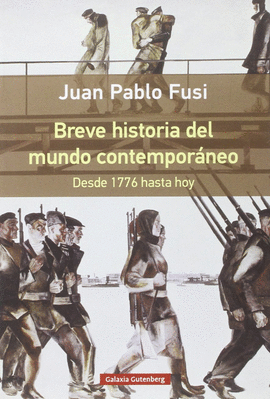 BREVE HISTORIA DEL MUNDO CONTEMPORANEO. DESDE 1776 HASTA HOY- RUS