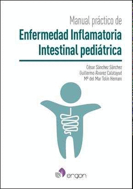 MANUAL PRCTICO DE ENFERMEDAD INFLAMATORIA INTESTINAL PEDITRICA