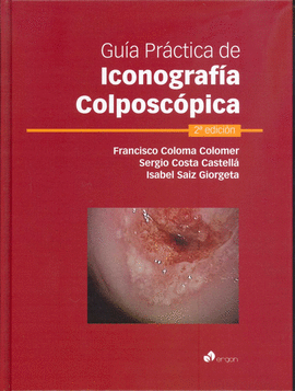 GU�A PR�CTICA DE ICONOGRAF�A COLPOSC�PICA
