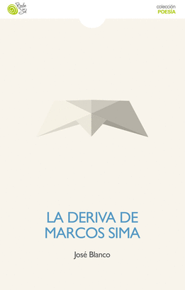 LA DERIVA DE MARCOS SIMA