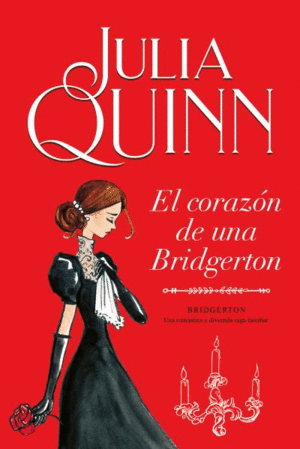 EL CORAZN DE UNA BRIDGERTON (BRIDGERTON 6)