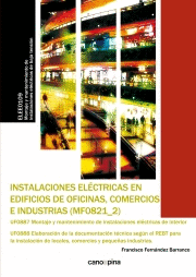 INSTALACIONES EL�CTRICAS EN EDIFICIOS DE OFICINAS, COMERCIOS E INDUSTRIAS (MF082