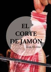 EL CORTE DE JAM�N