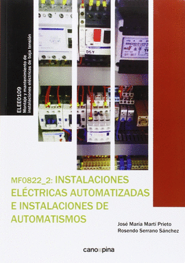 MF0822  INSTALACIONES EL�CTRICAS AUTOMATIZADAS E INSTALACIONES DE AUTOMATISMOS
